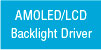 AMOLED LCD Backlight Driver