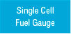 Single Cell Fuel Gauge