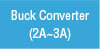 Buck Converter (2A~3A)